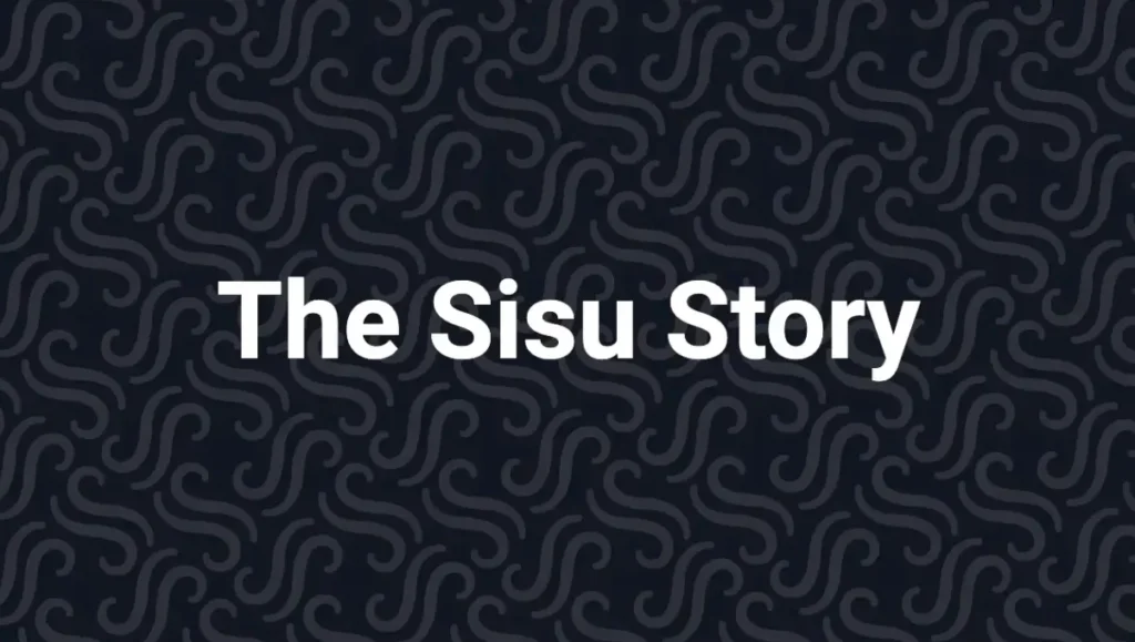"The Sisu Story" text on a patterned background highlighting the studio's focus on longevity and resilience.